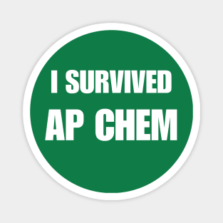 I Survived: AP Chem Magnet